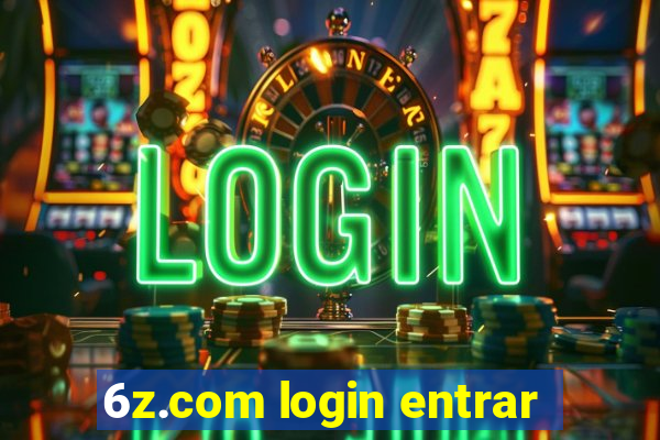 6z.com login entrar